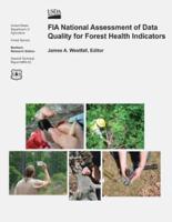 Fia National Assessment of Data Quality for Forest Health Indicators