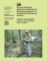 Manual Herbicide Application Methods for Managing Vegetation in Appalachian Hardwood Forests
