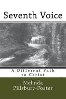Seventh Voice - A Journey in Faith