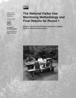 The National Visitor Use Monitoring Methodology and Final Results for Round 1