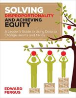 Solving Disproportionality and Achieving Equity