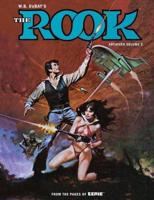 W.B. Dubay's The Rook. Archives Volume 2