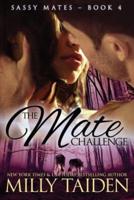 The Mate Challenge