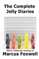 The Complete Jelly Diaries