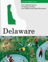 2011 National Survey of Fishing, Hunting, and Wildlife-Associated Recreation?delaware