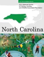 2011 National Survey of Fishing, Hunting, and Wildlife-Associated Recreation?north Carolina
