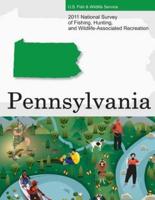 2011 National Survey of Fishing, Hunting, and Wildlife-Associated Recreation?pennsylvania
