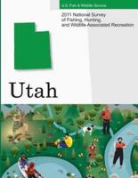 2011 National Survey of Fishing, Hunting, and Wildlife-Associated Recreation?utah