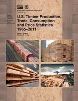 U.S. Timber Production, Trade, Consumption and Price Statistics 1965-2011