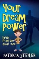 Your Dream Power