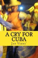 A Cry for Cuba