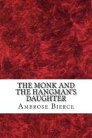 The Monk And the Hangman's Daughter