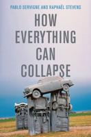 How Everything Can Collapse