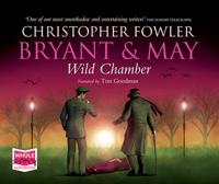 Bryant & May - Wild Chamber