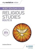 WJEC Eduqas GCSE Religious Studies. Route B