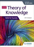 Theory of Knowledge for the IB Diploma