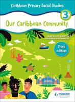 Caribbean Primary Social Studies. Book 3