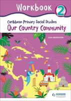 Caribbean Primary Social Studies. Workbook 2