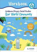 Caribbean Primary Social Studies Workbook 4 CPEA
