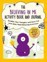 The Believing in Me Activity Book and Journal