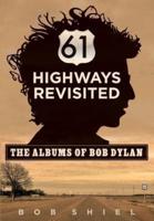 61 Highways Revisited