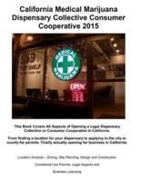 California Medical Marijuana Dispensary Collective Consumer Cooperative 2015