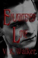 Enlightened Love