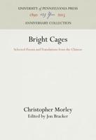 Bright Cages