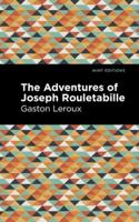 The Adventures of Joseph Rouletabille