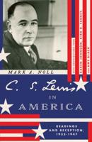 C. S. Lewis in America
