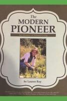 The Modern Pioneer, An Almanac of Natural Living