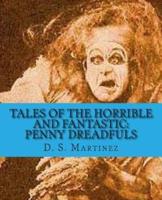 Tales of the Horrible and Fantastic