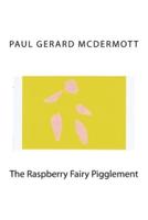 The Raspberry Fairy Pigglement