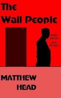 The Wall People