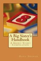 A Big Sister's Handbook