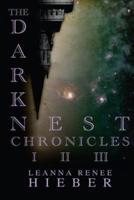 The Dark Nest Chronicles I-III