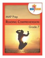 Rise & Shine MAP Prep Grade 7 Reading Comprehension