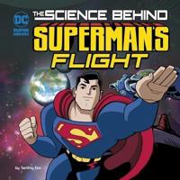 The Science Behind Superman's Flight