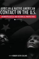 African and Native American Contact in the United States