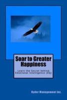 Soar to Greater Happiness