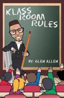 Klass Room Rules