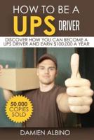 How to Be a UPS Driver