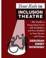 Your Role in Inclusion Theatre