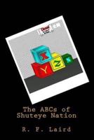 The ABCs of Shuteye Nation