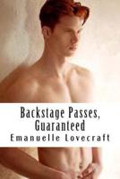 Backstage Passes, Guaranteed