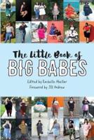 The Little Book of Big Babes