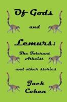 Of Gods and Lemurs