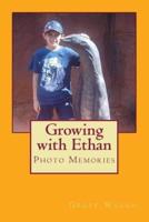 Growing With Ethan