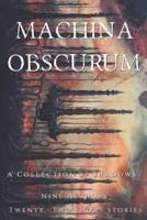 Machina Obscurum