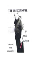 The 60 Second War